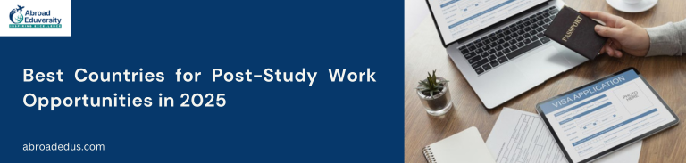 Best Countries for Post-Study Work Opportunities